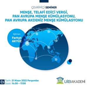 Menşe, Telafi Edici Vergi, Pan Avrupa Menşe Kümülasyonu, Pan Avrupa Akdeniz Menşe Kümülasyonu Eğitimi